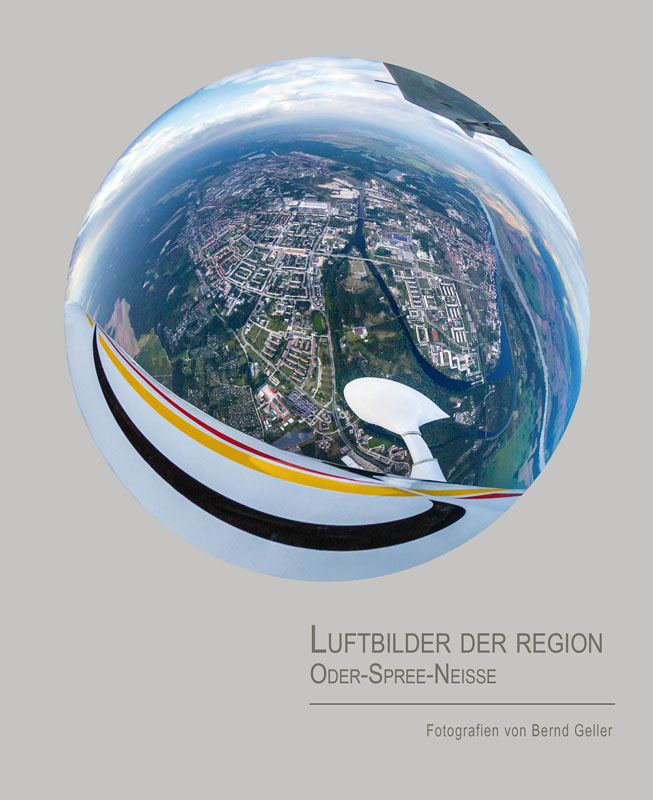 Luftbilder der Region Oder-Spree-Neisse